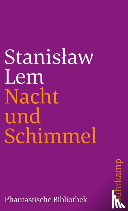 Lem, Stanislaw - Nacht und Schimmel