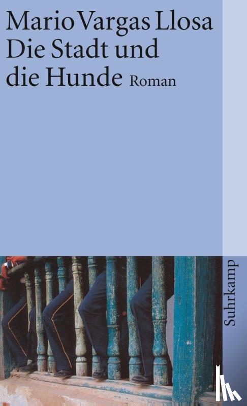 Vargas Llosa, Mario - Die Stadt und die Hunde