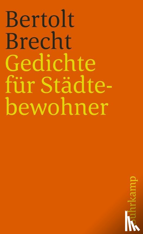 Brecht, Bertolt - Gedichte fur Stadtebewohner