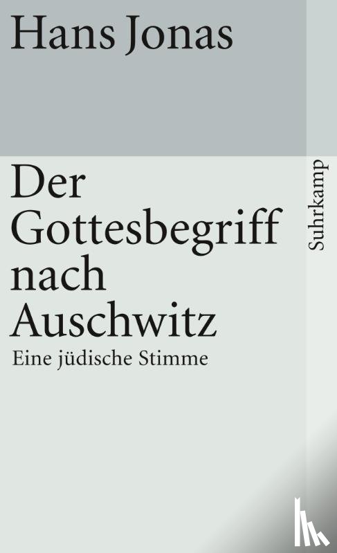 Jonas, Hans - Der Gottesbegriff nach Auschwitz