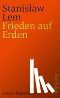 Lem, Stanislaw - Frieden auf Erden