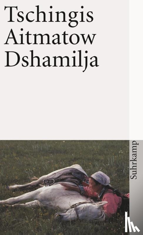 Aitmatov, Chingiz - Dshamilja
