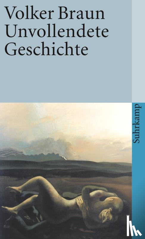 Braun, Volker - Unvollendete Geschichte