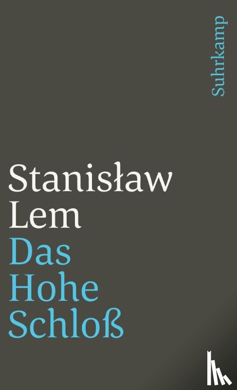 Lem, Stanislaw - Das Hohe Schloß