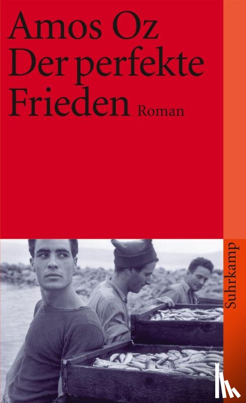 Oz, Amos - Der perfekte Frieden