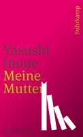 Inoue, Yasushi - Meine Mutter