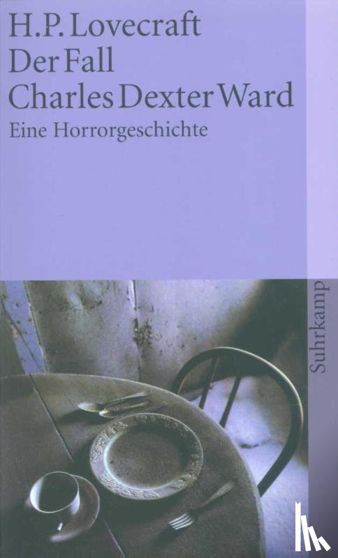 Lovecraft, Howard Phillips - Der Fall Charles Dexter Ward