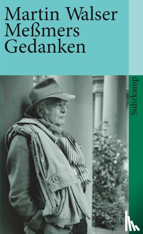 Walser, Martin - Messmers Gedanken