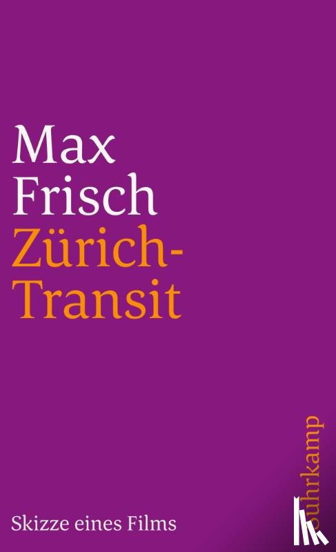 Frisch, Max - Zürich-Transit