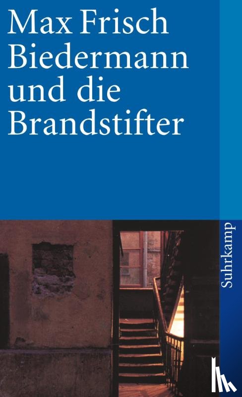 Frisch, Max - Biedermann und die Brandstifter
