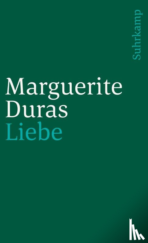Duras, Marguerite - Liebe