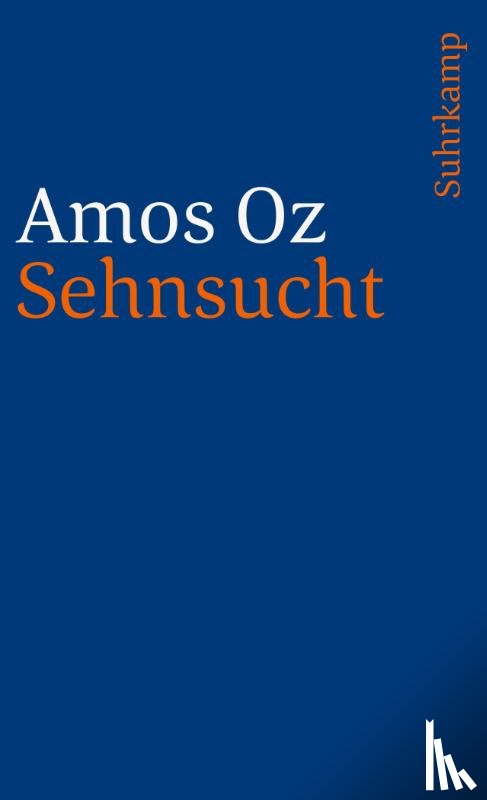 Oz, Amos - Sehnsucht