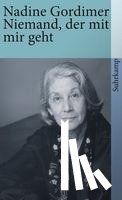 Gordimer, Nadine - Niemand, der mit mir geht