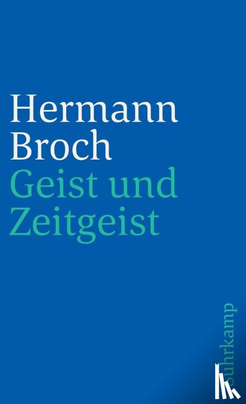 Broch, Hermann - Geist und Zeitgeist