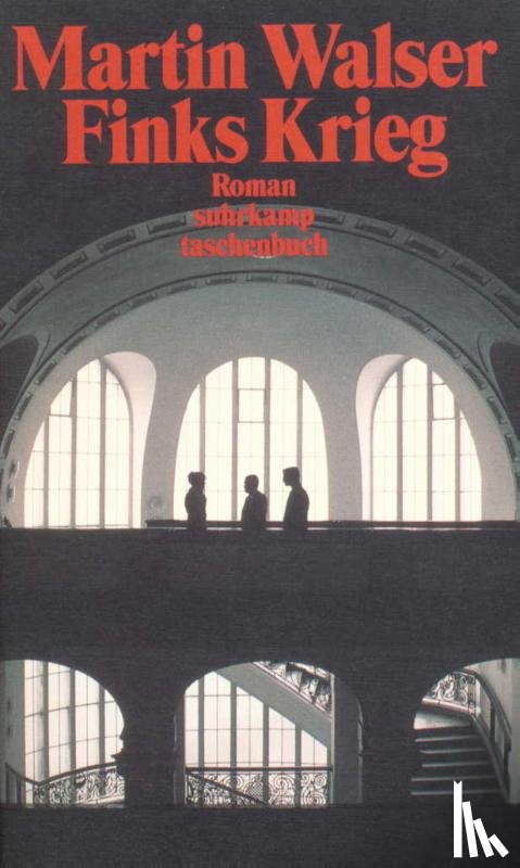 Walser, Martin - Finks Krieg