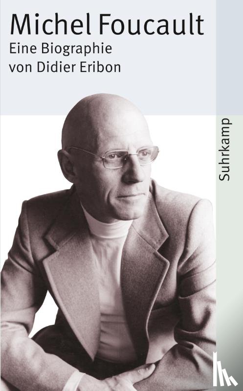 Eribon, Didier - Michel Foucault