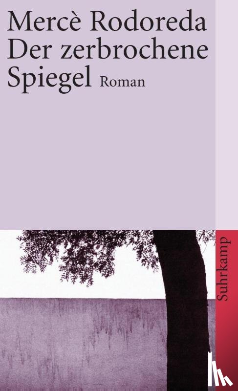 Rodoreda, Merce - Der zerbrochene Spiegel