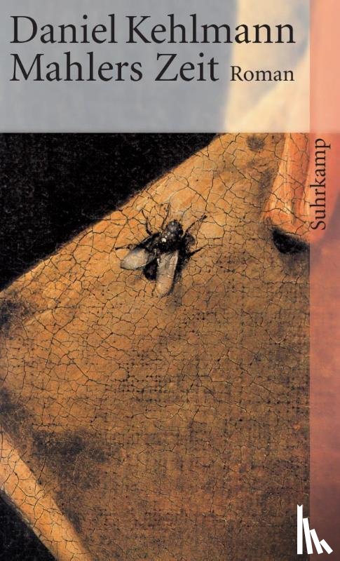 Kehlmann, Daniel - Mahlers Zeit