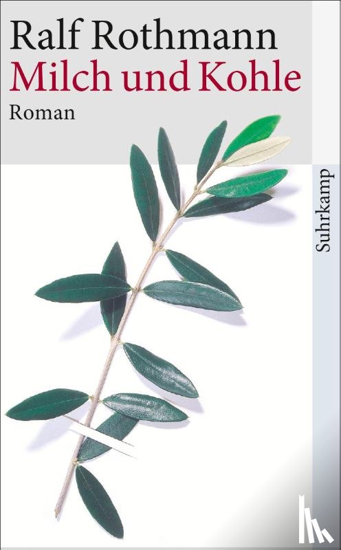 Rothmann, Ralf - Milch und Kohle