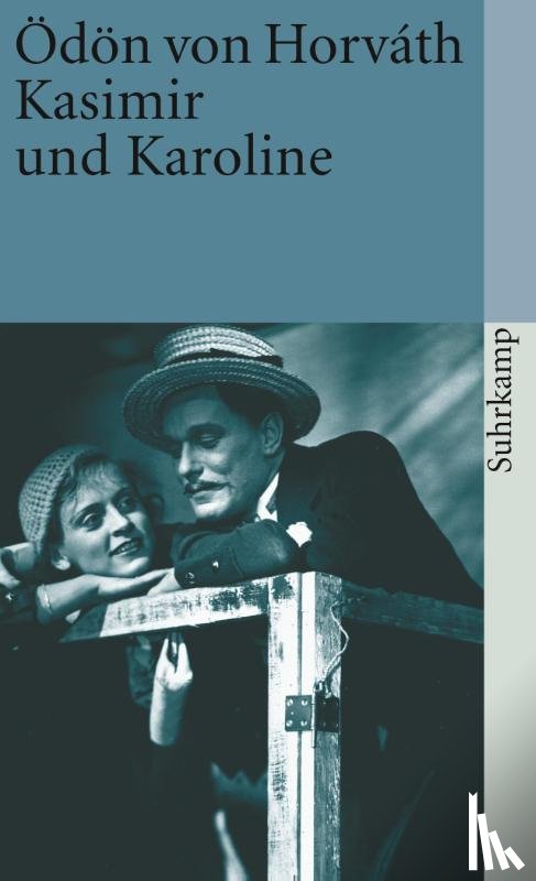 Horvath, Ödön von - Kasimir und Karoline