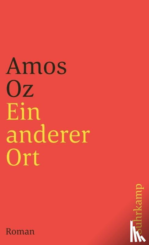 Oz, Amos - Ein anderer Ort