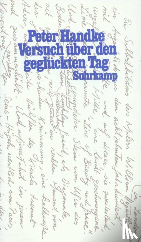 Handke, Peter - Versuch über den geglückten Tag