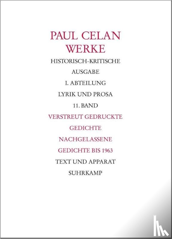Celan, Paul - Verstreut gedruckte Gedichte. Nachgelassene Gedichte bis 1963