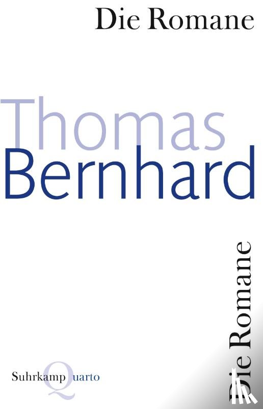 Bernhard, Thomas - Die Romane