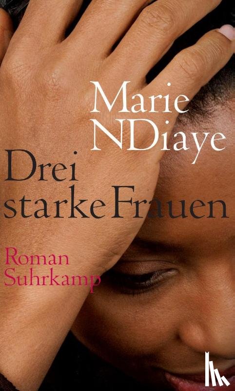 Ndiaye, Marie - Drei starke Frauen