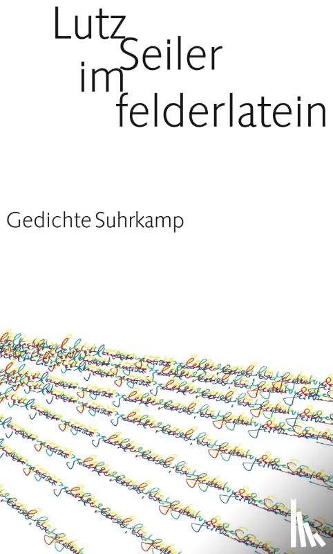 Seiler, Lutz - im felderlatein