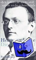 Hesse, Hermann - »Ich gehorche nicht und werde nicht gehorchen!«