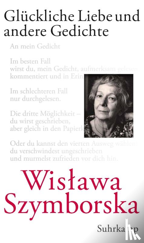 Szymborska, Wislawa - Glückliche Liebe und andere Gedichte