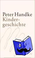 Handke, Peter - Kindergeschichte