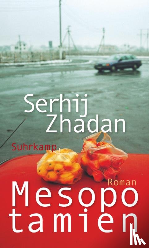 Zhadan, Serhij - Mesopotamien