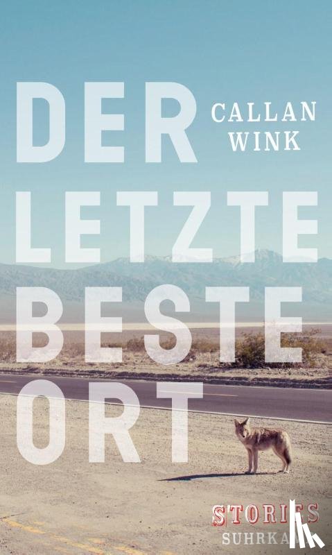 Wink, Callan - Der letzte beste Ort