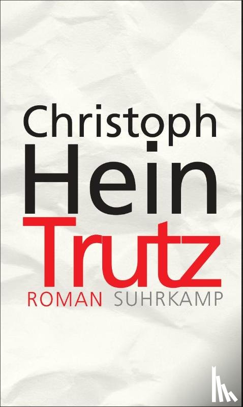 Hein, Christoph - Trutz