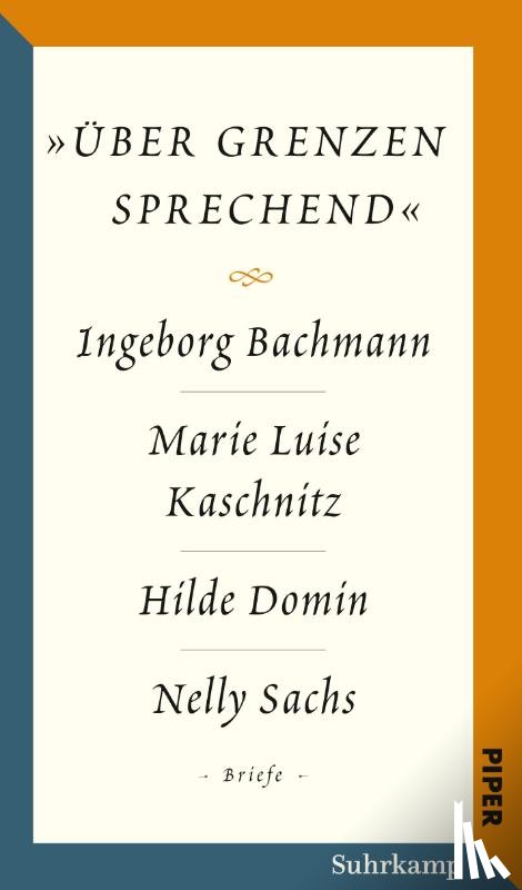 Bachmann, Ingeborg, Domin, Hilde, Kaschnitz, Marie Luise, Sachs, Nelly - Salzburger Bachmann Edition