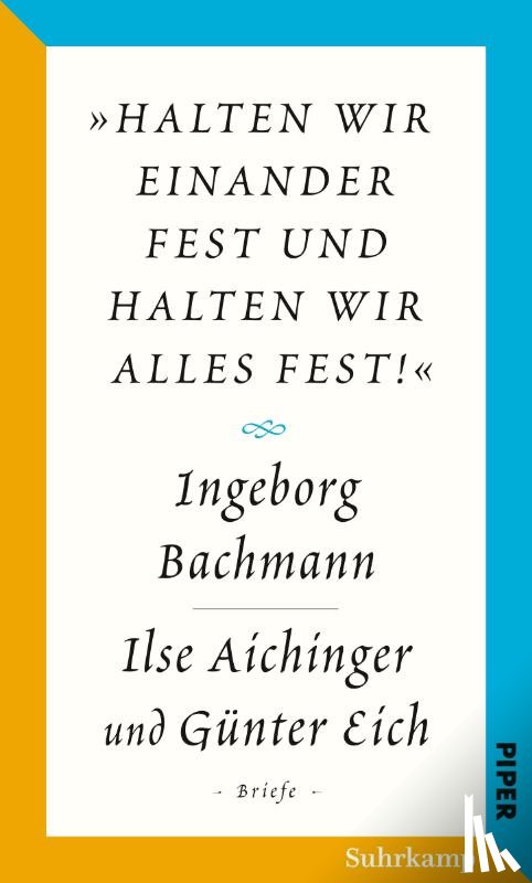 Bachmann, Ingeborg, Eich, Günter, Aichinger, Ilse - Salzburger Bachmann Edition