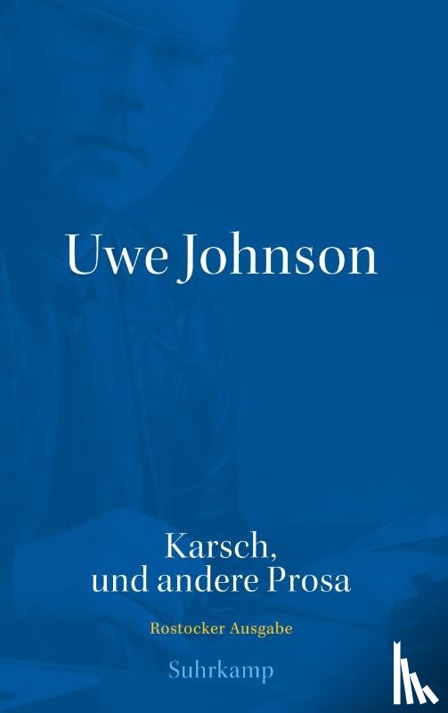Johnson, Uwe - Werkausgabe in 43 Bänden