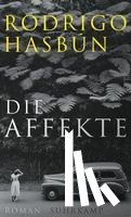 Hasbún, Rodrigo - Die Affekte