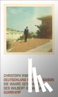 Ribbat, Christoph - Deutschland für eine Saison