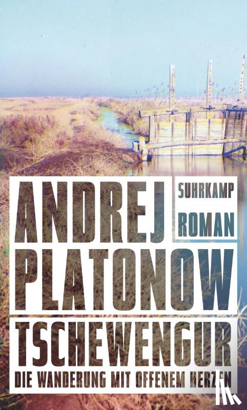 Platonow, Andrej - Tschewengur