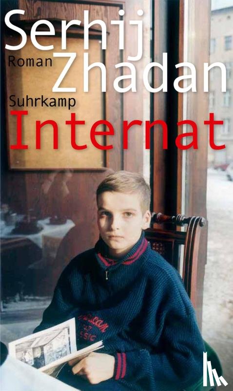 Zhadan, Serhij - Internat