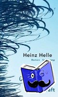 Helle, Heinz - Die Überwindung der Schwerkraft