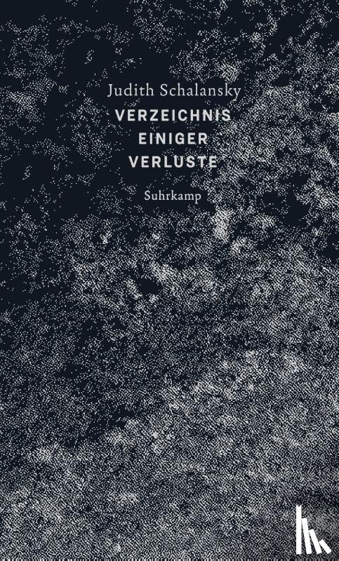 Schalansky, Judith - Verzeichnis einiger Verluste