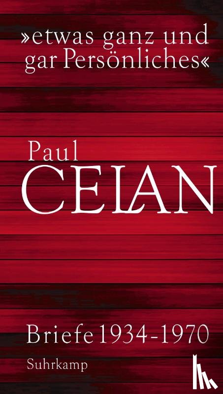 Celan, Paul - »etwas ganz und gar Persönliches«