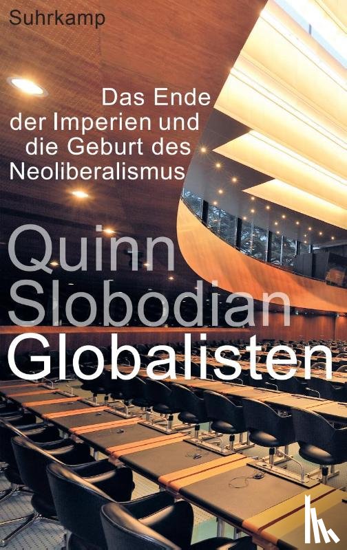 Slobodian, Quinn - Globalisten
