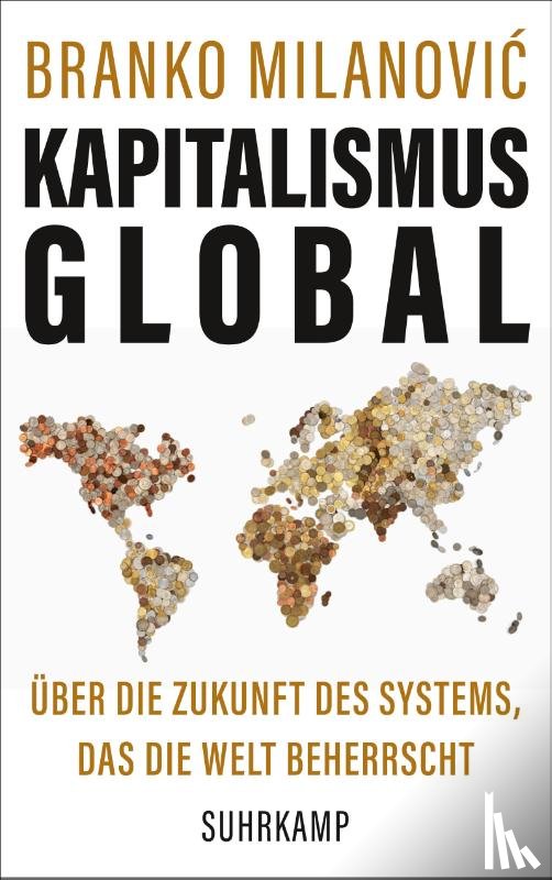 Milanovic, Branko - Kapitalismus global