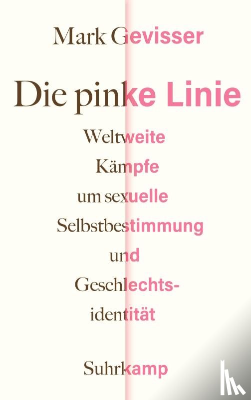 Gevisser, Mark - Die pinke Linie