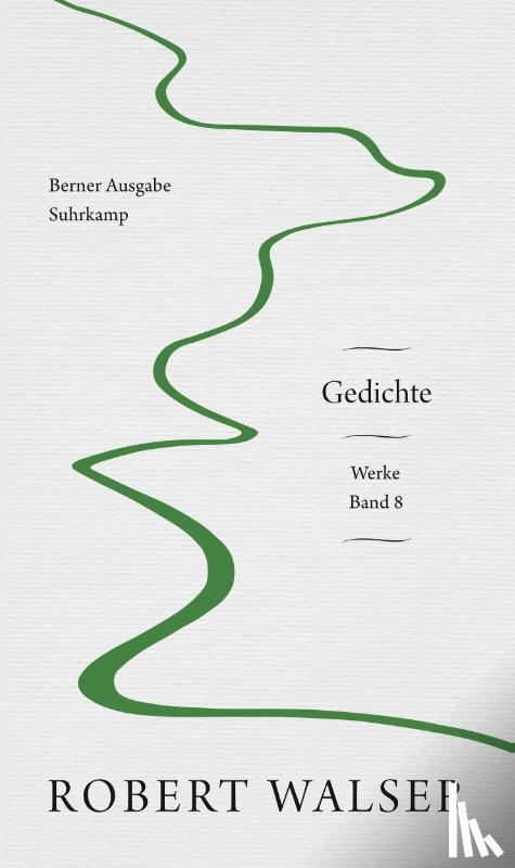 Walser, Robert - Werke. Berner Ausgabe